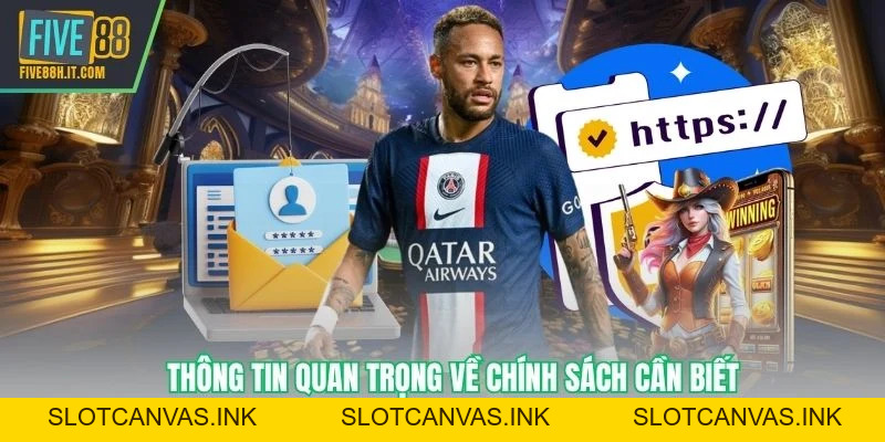Chính Sách Bảo Mật Tại FIVE88 Nâng Cao Bảo Vệ Dữ Liệu - SLOTCANVAS.INK
